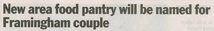 New Area Food Pantry Will be Named for Framingham Couple.